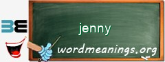 WordMeaning blackboard for jenny